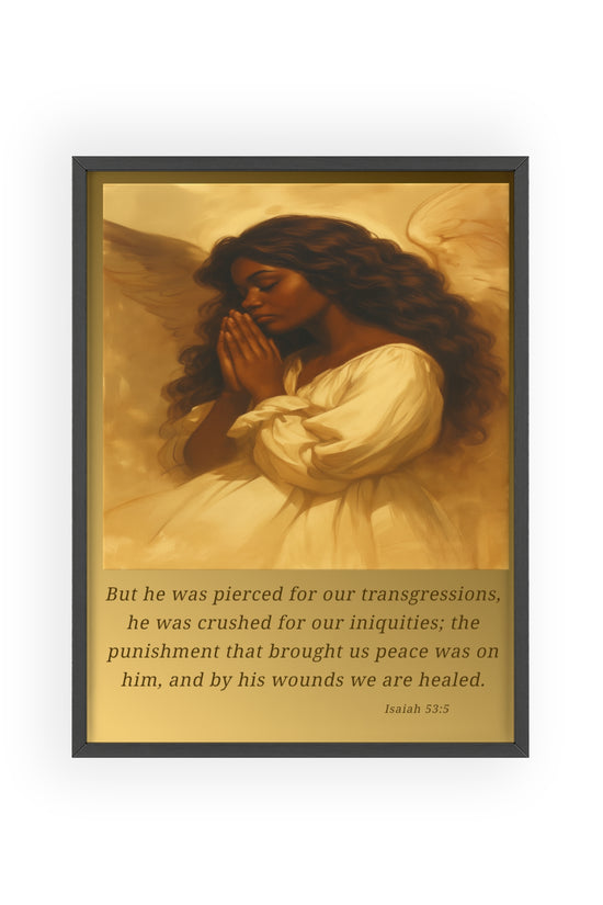 Framed Prayer Angel Poster — Isaiah 53:5 Religious Wall Art