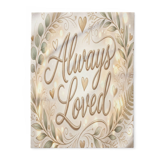 Always Loved Fleece Blanket — Cozy Inspirational Throw with Floral Wreath Design