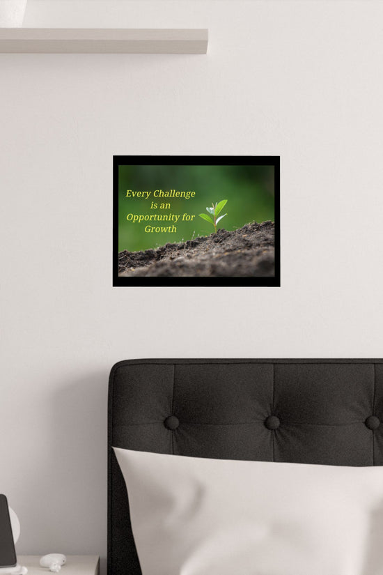 Inspirational Growth Poster "Every Challenge" Satin Print by Grace Canvas Shop