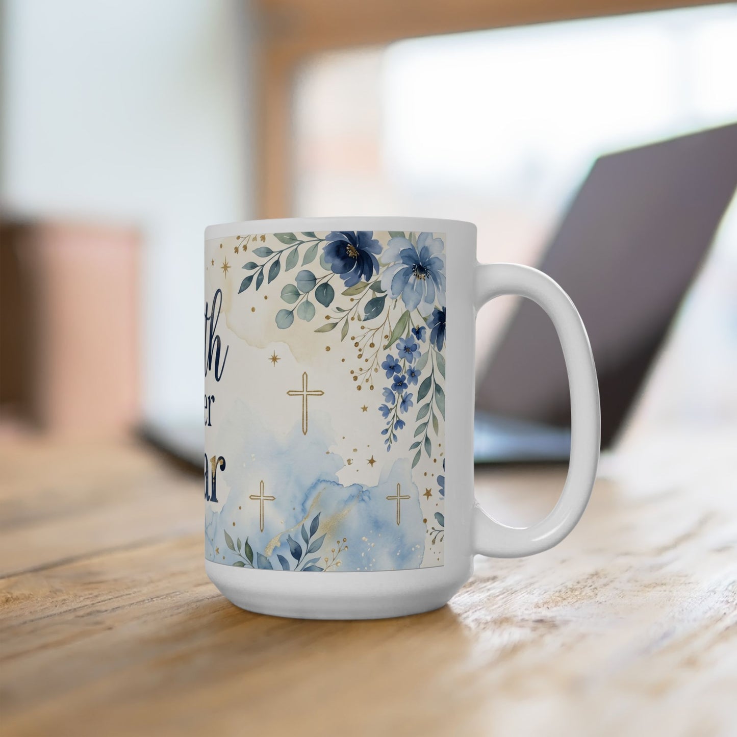 Faith Over Fear Ceramic Mug — Inspirational Christian Coffee Mug (11oz & 15oz)