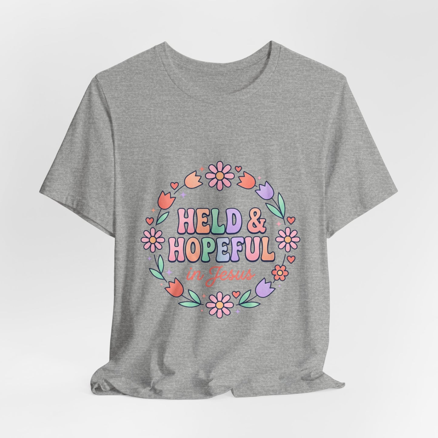 Held & Hopeful in Jesus Tee | Colorful Christian Encouragement, Retro Pastel
