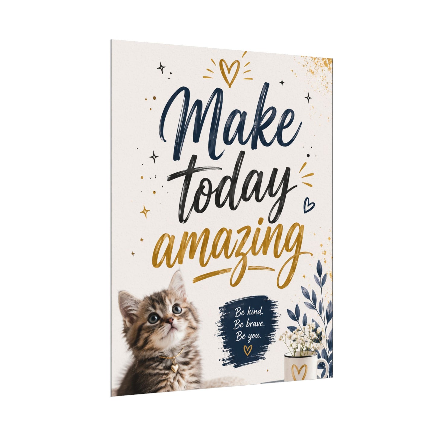 Make Today Amazing Cute Kitten Poster — Inspirational Watercolor Wall Art