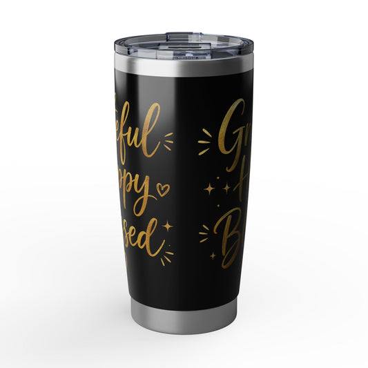 Grateful Happy Blessed (Black & Gold) 20oz Stainless Tumbler