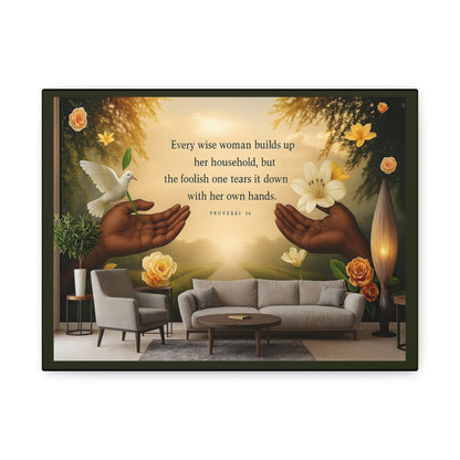 A Wise Woman Proverb 14 Inspirational Canvas Wall Art by Grace Canvas