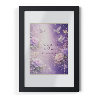 Inspirational Floral Framed Poster — "You Are Allowed to Bloom in Your Own Time" (Black Frame)