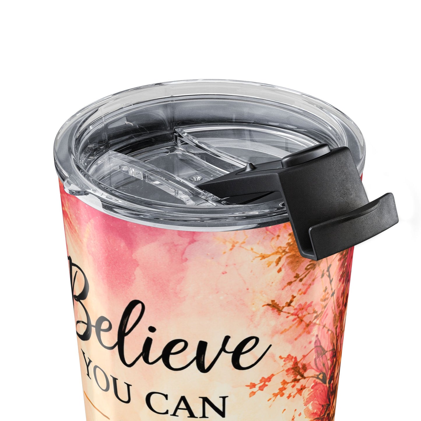 Believe, You Can Floral Inspirational 20oz Tumbler
