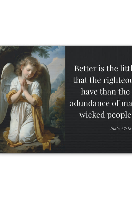Psalm 37:16 Angel Prayer Matte Stretched Canvas (1.25") by Grace Canvas