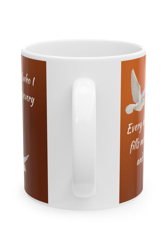 Motivational Coffee Cup (11oz/15oz) by Grace Canvas.shop