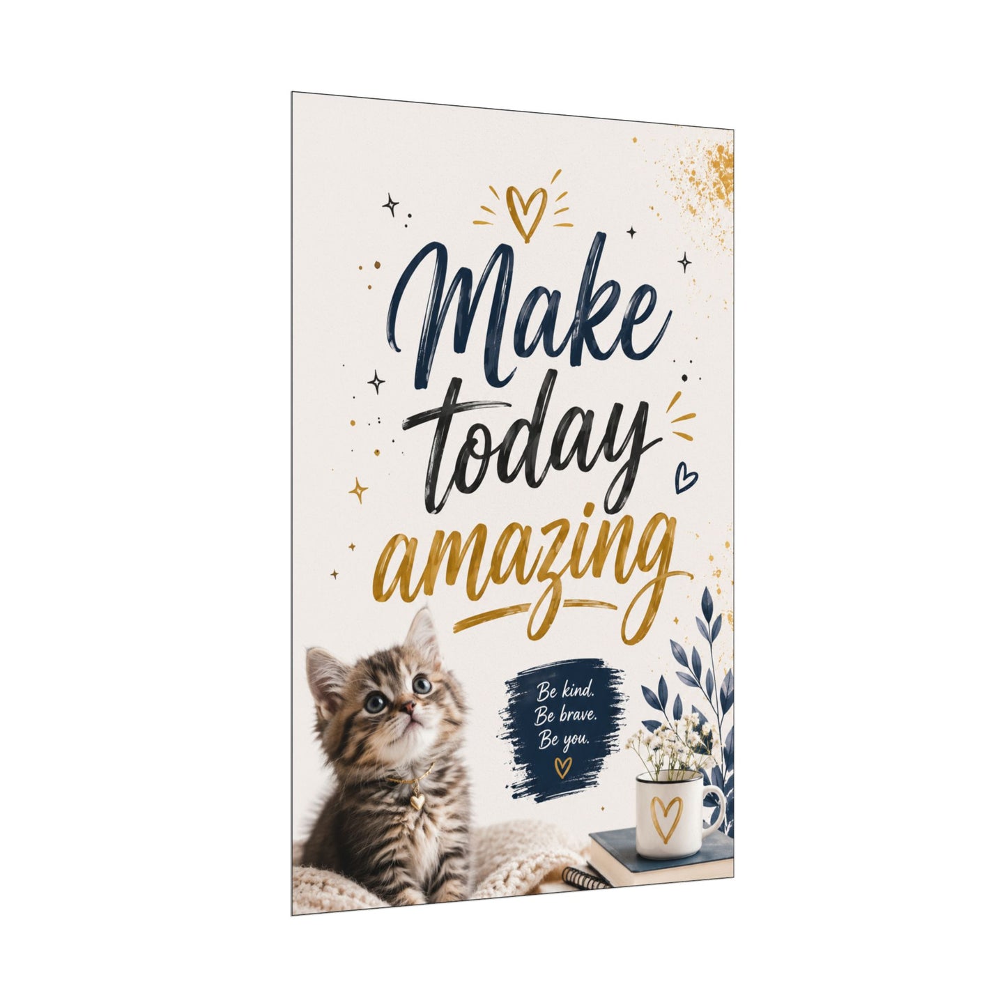 Make Today Amazing Cute Kitten Poster — Inspirational Watercolor Wall Art