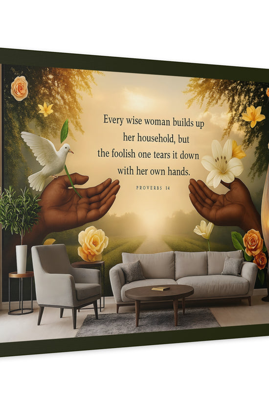 A Wise Woman Proverb 14 Inspirational Canvas Wall Art by Grace Canvas
