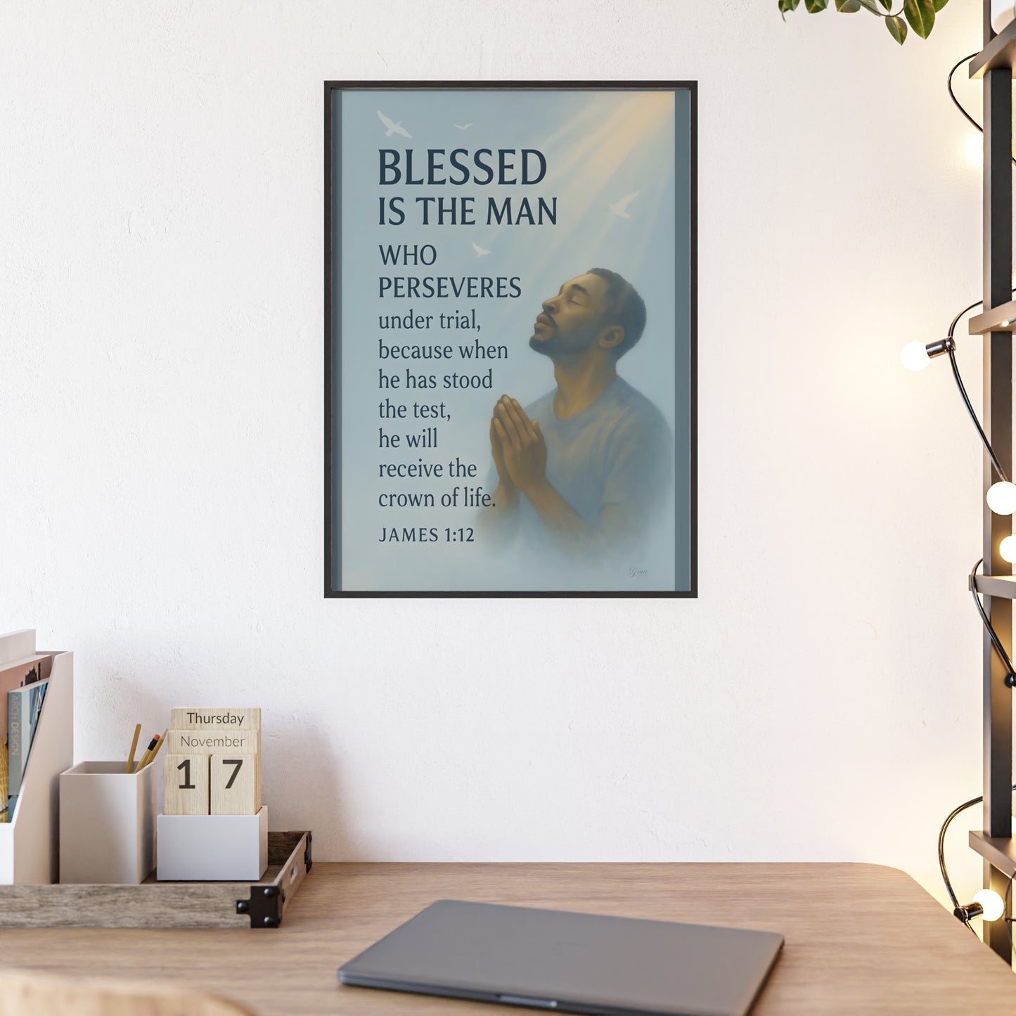 Blessed Is The Man Prayer Poster with Wooden Frame — James 1:12 Inspirational Wall Art
