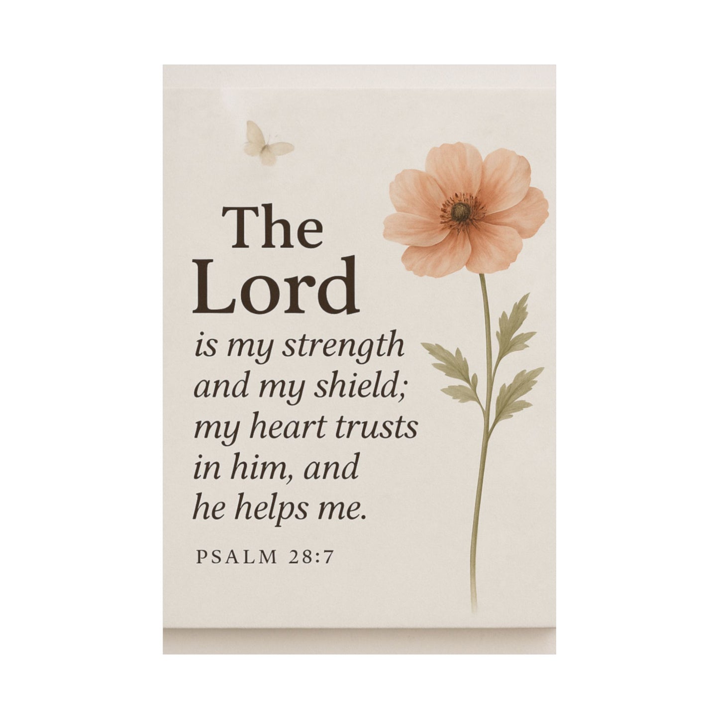 Psalm 28:7 Framed Poster — The Lord Is My Strength Inspirational Wall Art