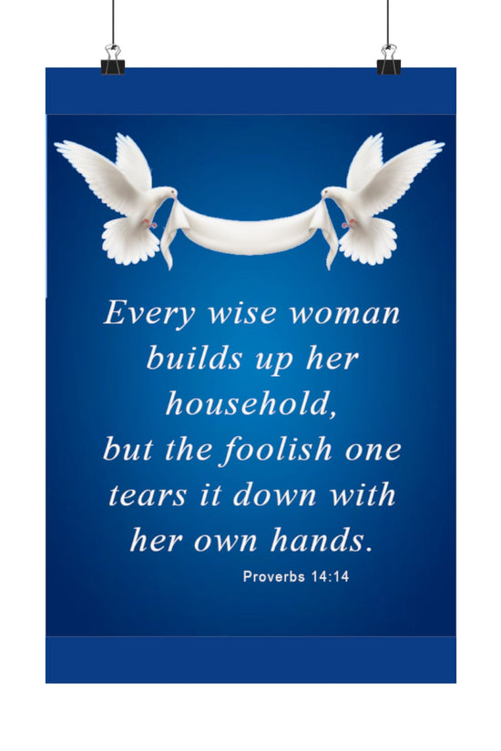 Proverbs 14:14 Inspirational Art Poster by Grace Canvas Shop