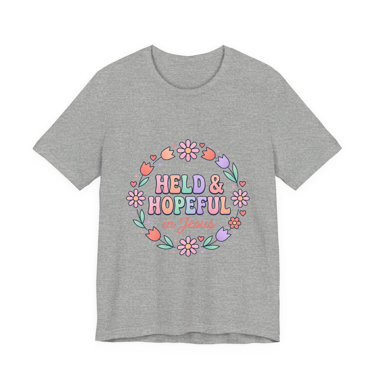 Held & Hopeful in Jesus Tee | Colorful Christian Encouragement, Retro Pastel