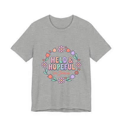 Held & Hopeful in Jesus Tee | Colorful Christian Encouragement, Retro Pastel