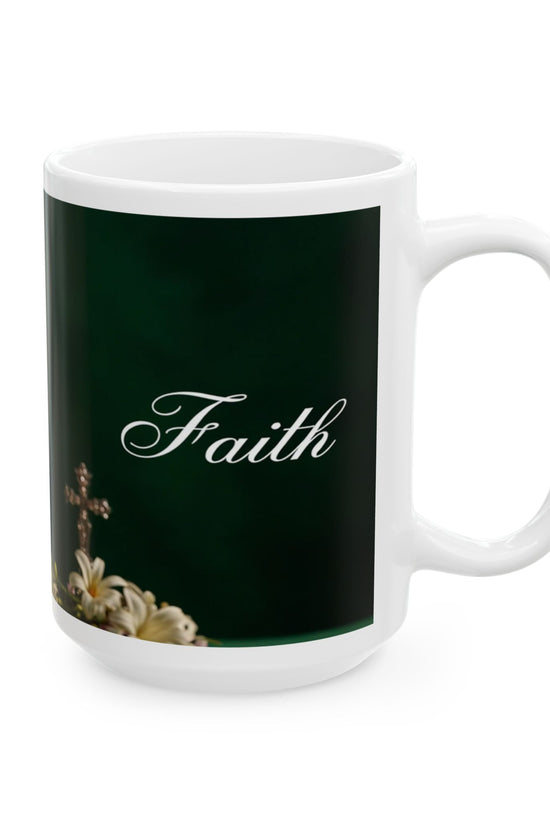 Faith Spiritual Empowerment Ceramic Mug by Grace Canvas.shop