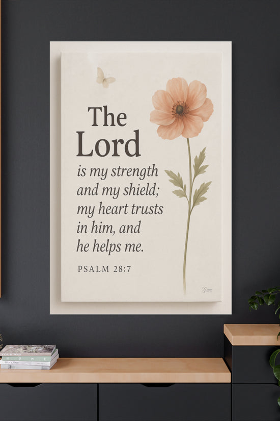The Lord is My Strength Inspirational Wall Art by Grace Canvas