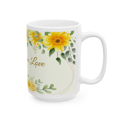 Wrapped in Love Sunflower Ceramic Mug (11oz/15oz)