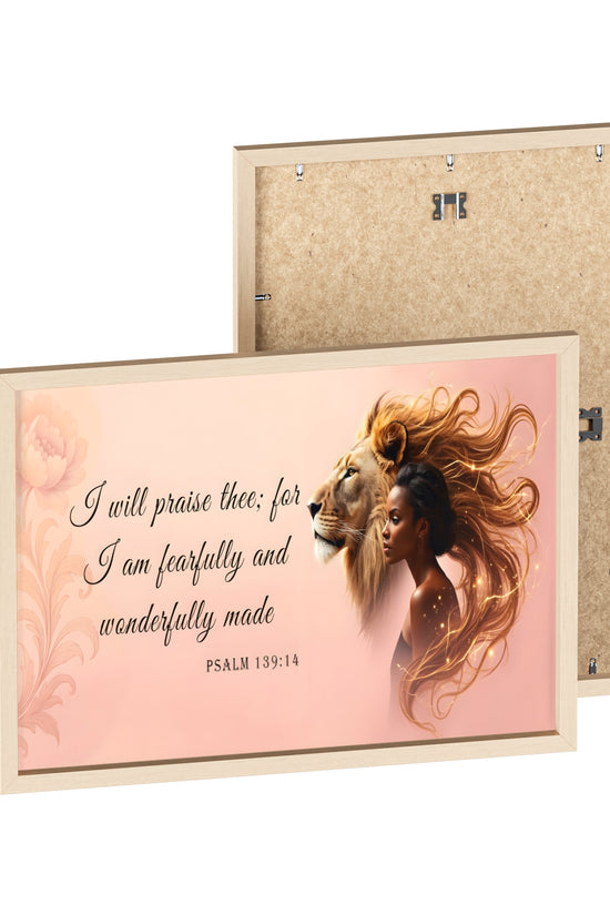 Fearfully & Wonderfully Made Wooden-Framed Poster — Psalm 139:14 Lion & Woman Wall Art
