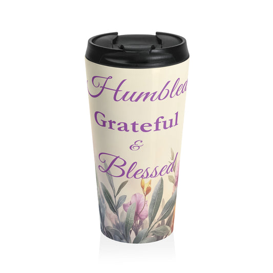 Humbled Grateful & Blessed Stainless Steel Travel Mug