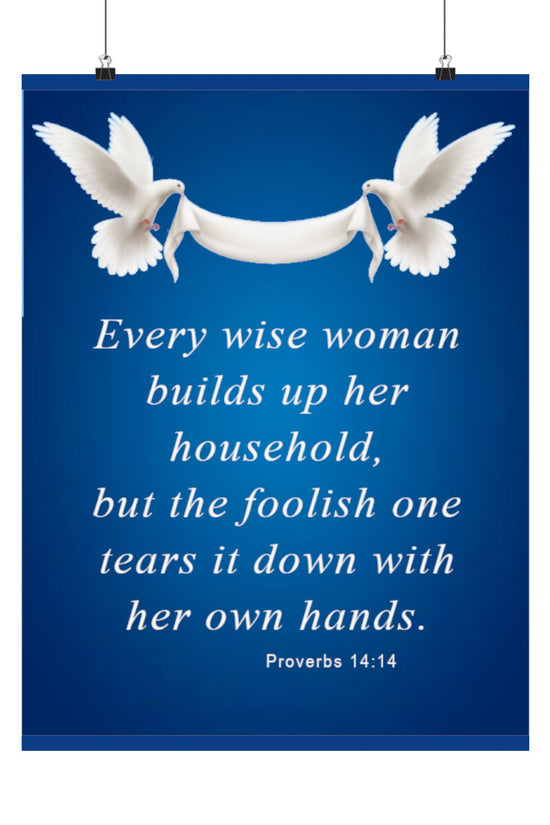 Proverbs 14:14 Inspirational Art Poster by Grace Canvas Shop