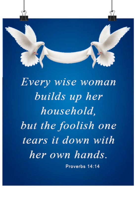 Proverbs 14:14 Inspirational Art Poster by Grace Canvas Shop