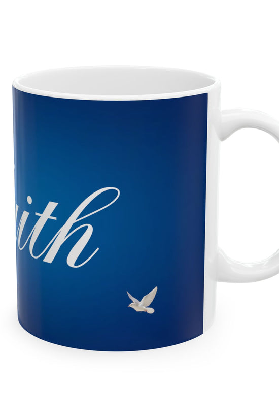 Faith Ceramic Inspirational Blue Coffee Cup (11oz & 15oz) by Grace Canvas.shop