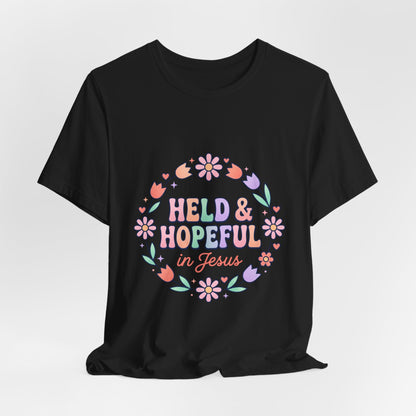 Held & Hopeful in Jesus Tee | Colorful Christian Encouragement, Retro Pastel