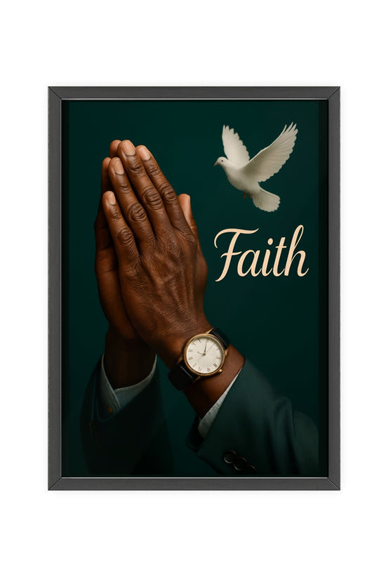 Man's Faith Prayer Framed Poster