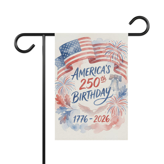 America's 250th Birthday Garden Flag – 1776–2026