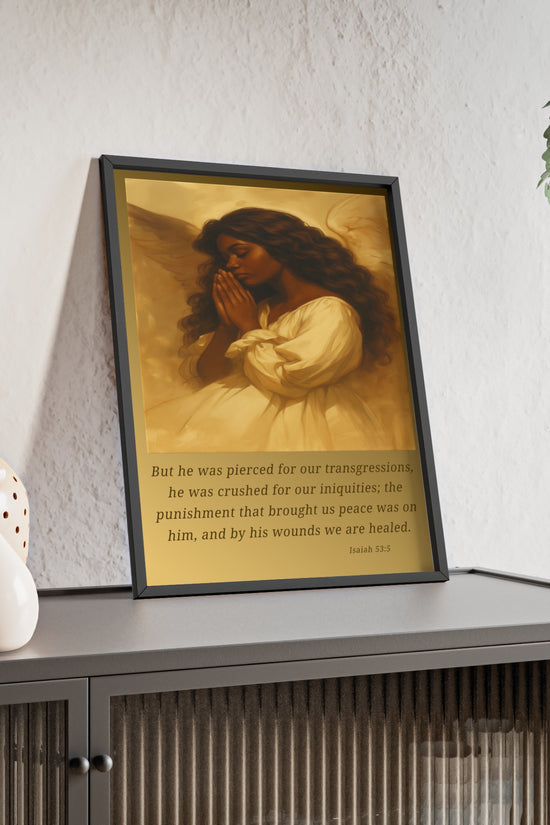 Framed Prayer Angel Poster — Isaiah 53:5 Religious Wall Art