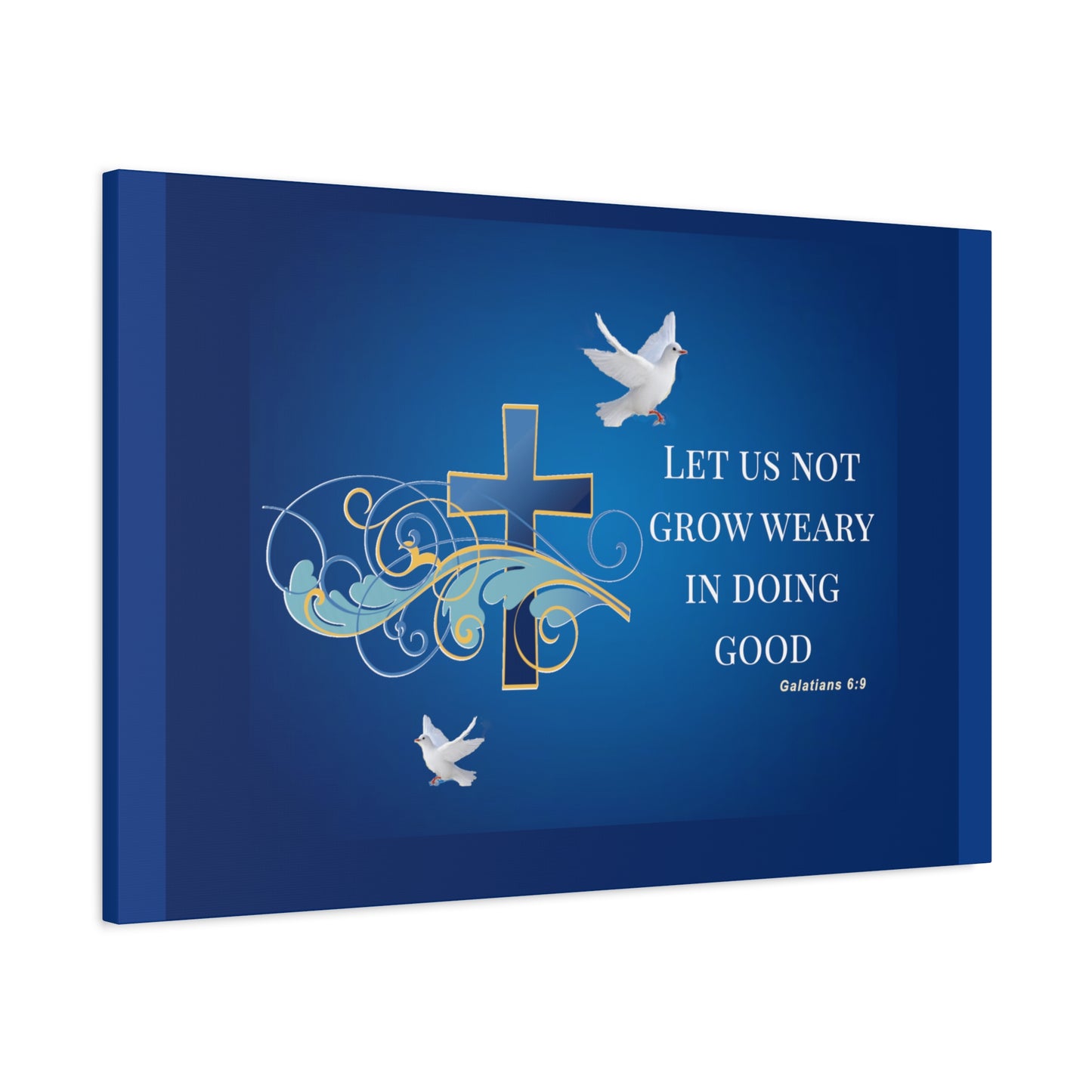 Let Us Not Grow Weary Inspirational Canvas Wall Art