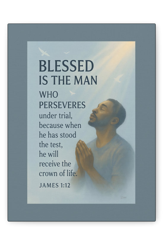 Canvas Wall Art James 1:12 Inspirational Prayer Print by Grace Canvas Shop