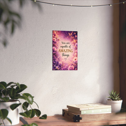 Motivational Fine Art Poster — "You Are Capable of Amazing Things" (Floral Purple Wall Art)