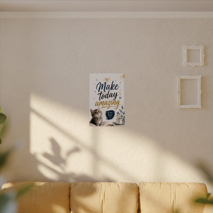 Make Today Amazing Cute Kitten Poster — Inspirational Watercolor Wall Art