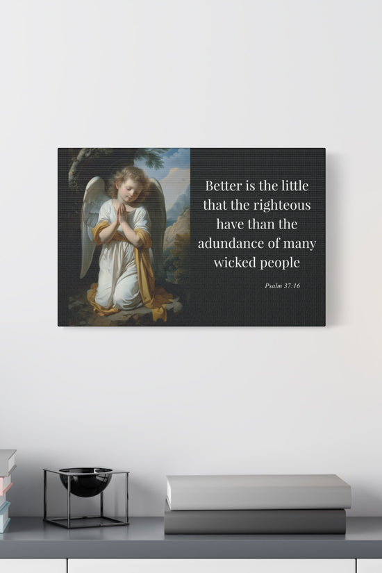 Psalm 37:16 Angel Prayer Matte Stretched Canvas (1.25") by Grace Canvas