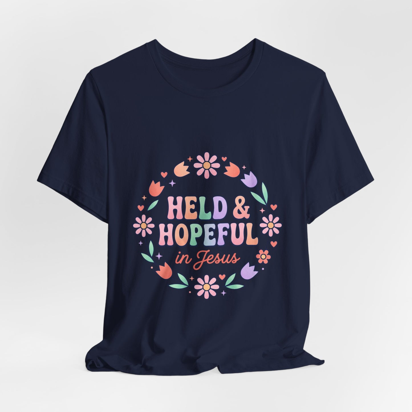 Held & Hopeful in Jesus Tee | Colorful Christian Encouragement, Retro Pastel