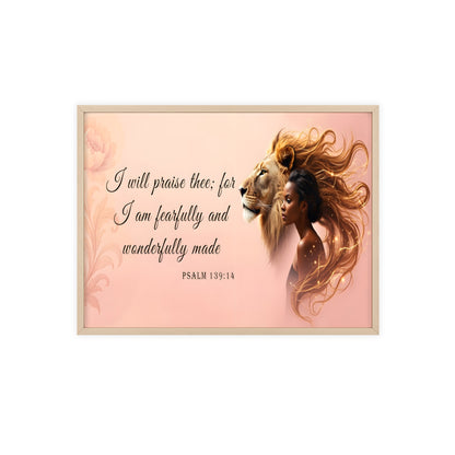 Fearfully & Wonderfully Made Wooden-Framed Poster — Psalm 139:14 Lion & Woman Wall Art