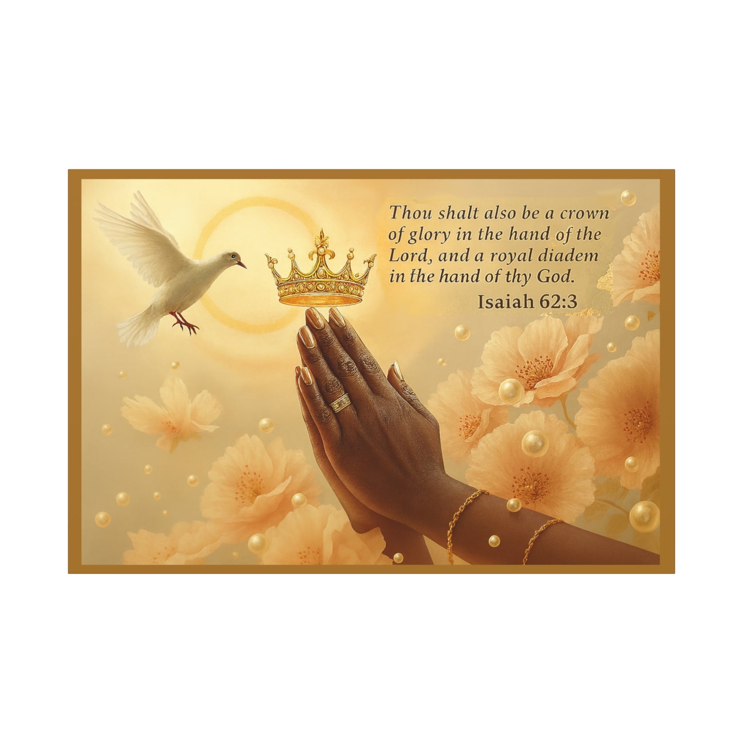 A Crown of Glory Isaiah 62:3 Inspiration Wall Art Print by Grace Canvas