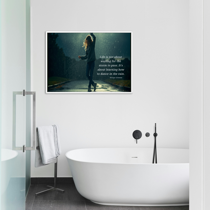 Satin Poster - Dancing in the Rain Inspirational Quote Wall Art