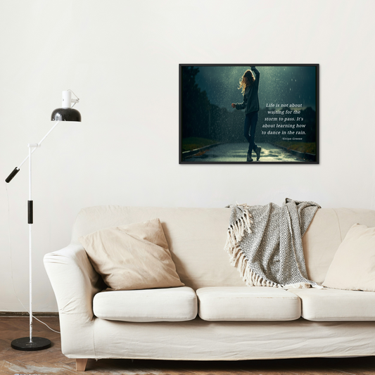 Satin Poster - Dancing in the Rain Inspirational Quote Wall Art by Grace Canvas Shop