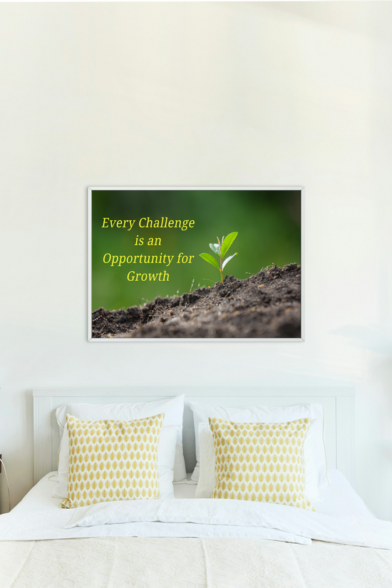 Inspirational Growth Poster "Every Challenge" Satin Print by Grace Canvas Shop