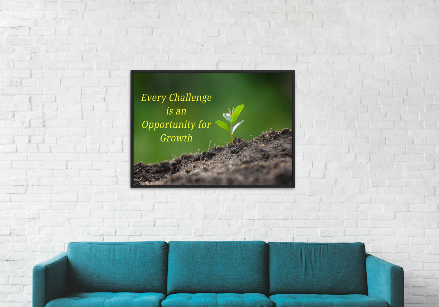 Inspirational Growth Poster  "Every Challenge" Satin Print