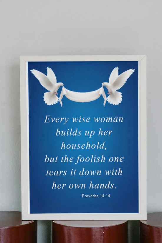 Proverbs 14:14 Inspirational Art Poster by Grace Canvas Shop
