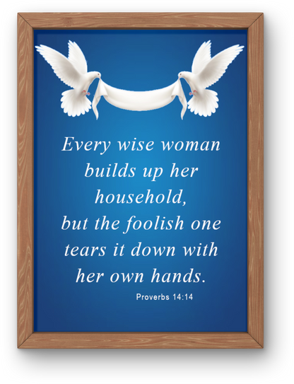 Proverbs 14:14 Inspirational Art Poster